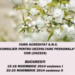 Curs autorizat (Centrul Metatron): Consilier pentru dezvoltare personala - din 15 noiembrie 2014, Bucuresti