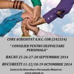 Curs acreditat de consilier pentru dezvoltare personala (Centrul Metatron) – septembrie 2014, Bacau si octombrie 2014, Bucuresti