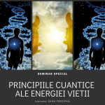 BUCURESTI | Curs: Principiile cuantice ale energiei vietii cu Raisa Fedotova - martie 2019