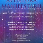 Conferinta Aventura manifestarii (dr. Risvan Vlad Rusu) - iunie, iulie, Cluj, Timisoara, Bucuresti, Constanta